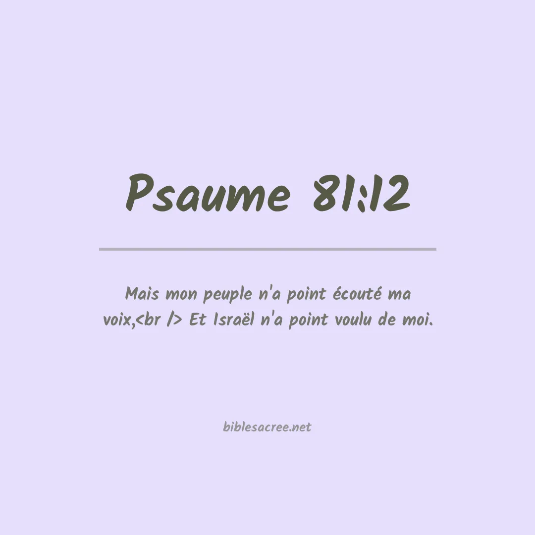 Psaume - 81:12