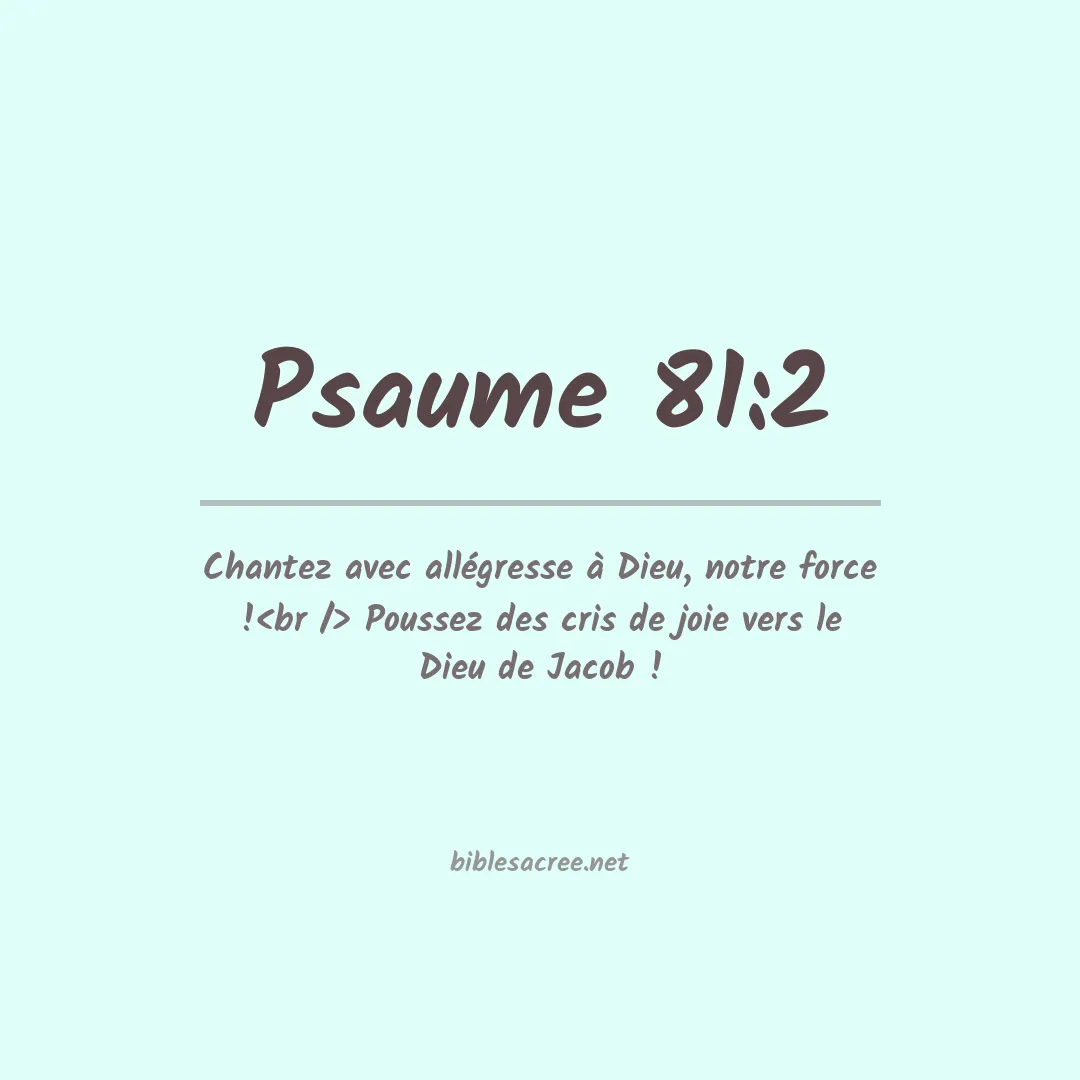 Psaume - 81:2