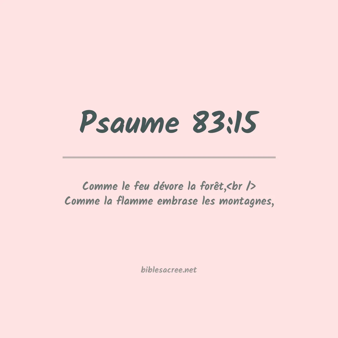 Psaume - 83:15