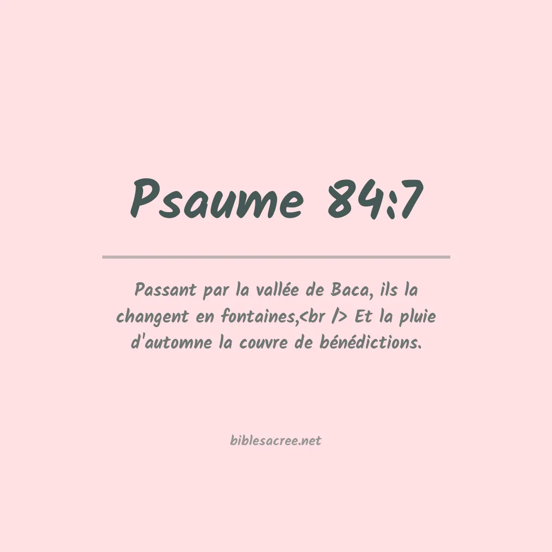 Psaume - 84:7