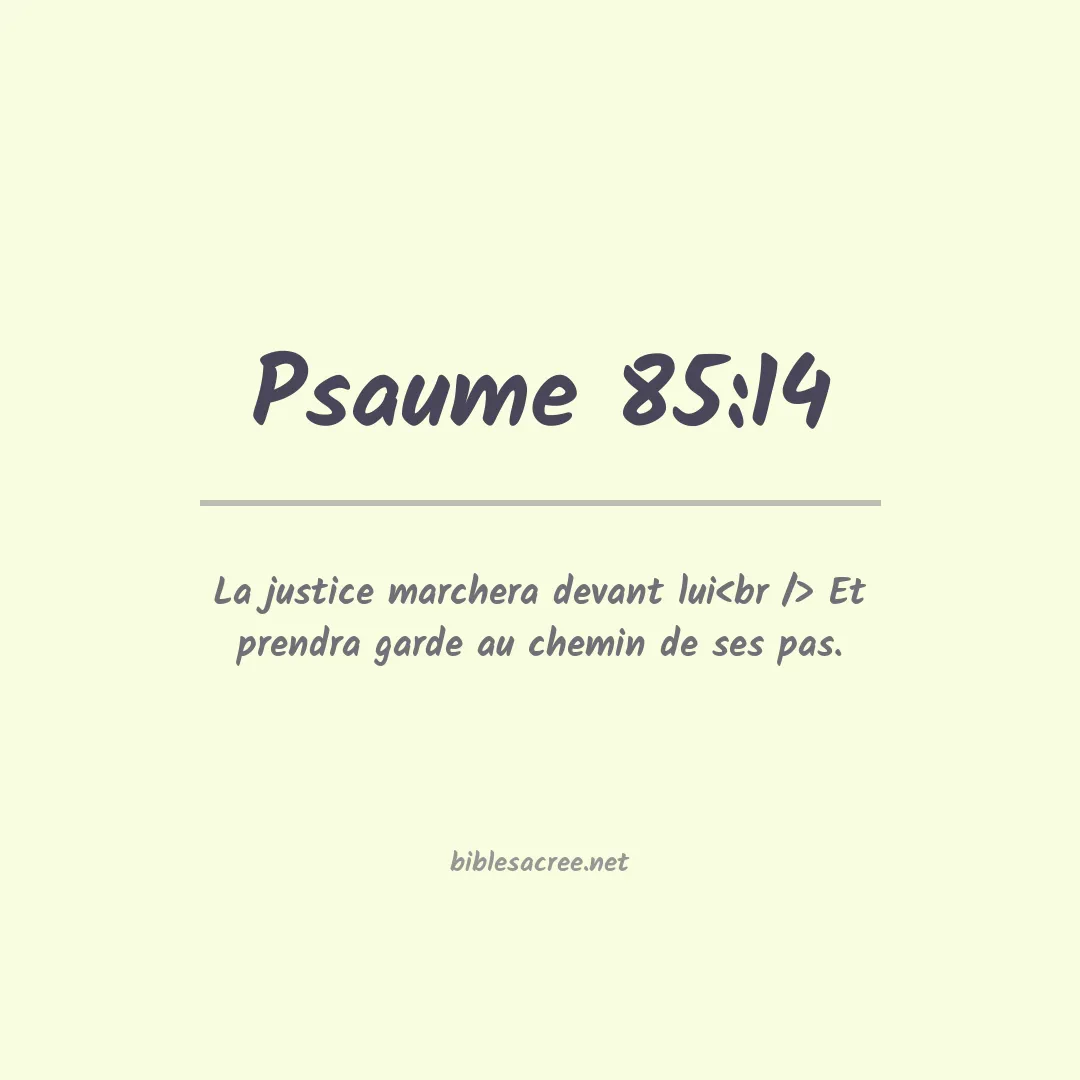 Psaume - 85:14