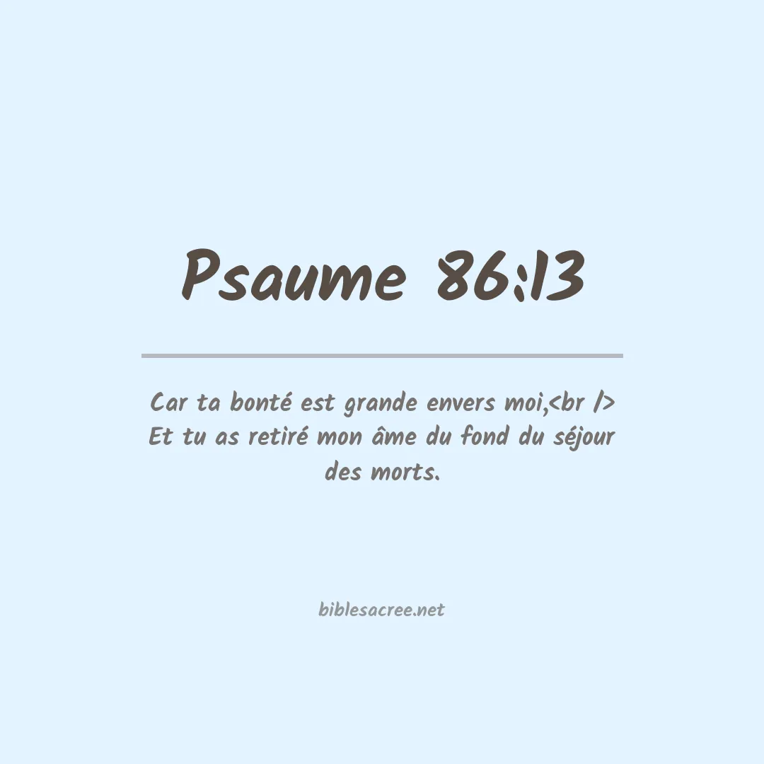 Psaume - 86:13