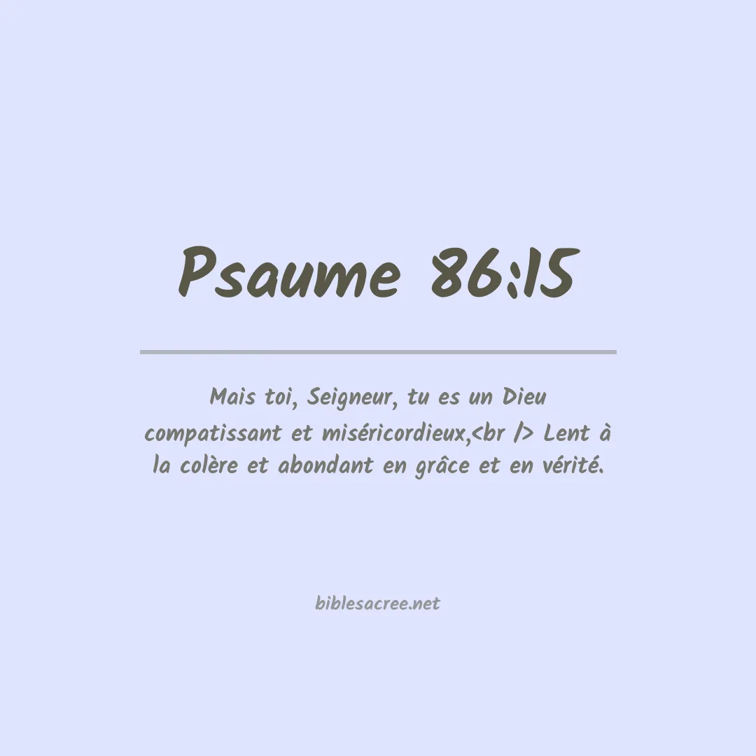 Psaume - 86:15