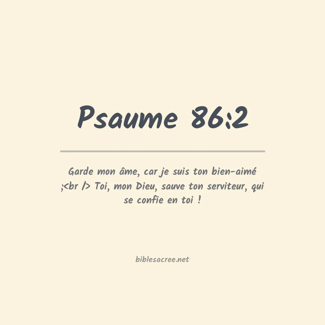 Psaume - 86:2