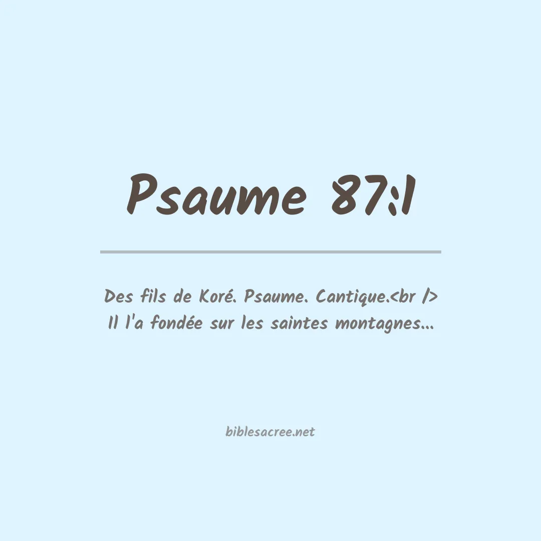 Psaume - 87:1