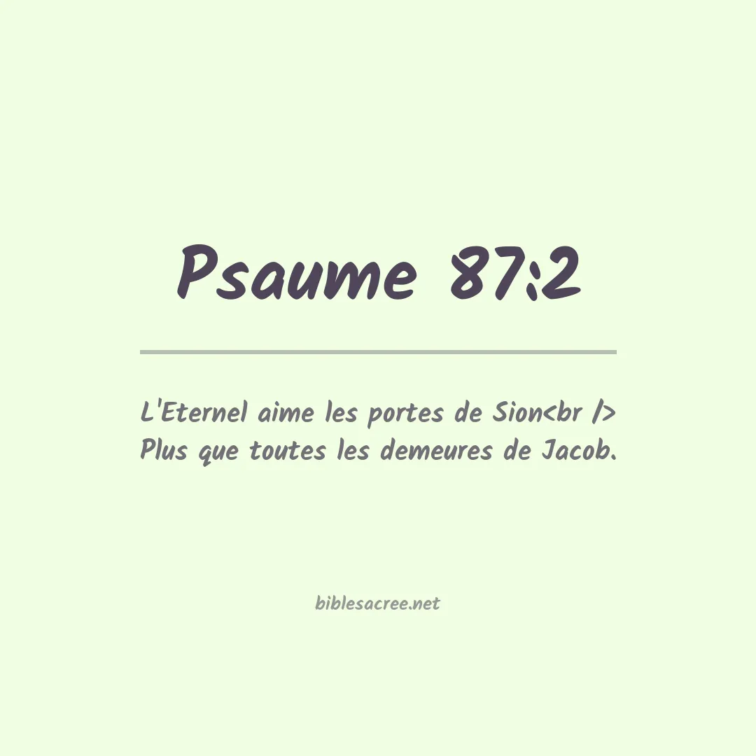 Psaume - 87:2