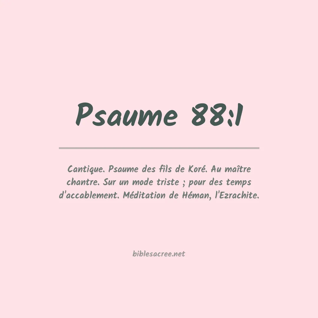 Psaume - 88:1