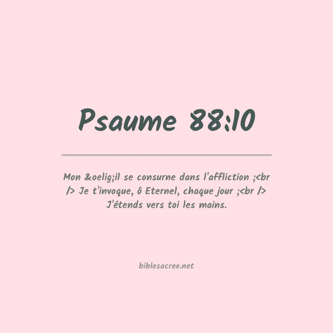 Psaume - 88:10