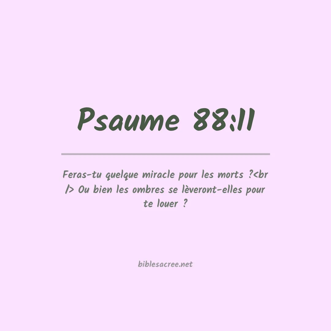 Psaume - 88:11