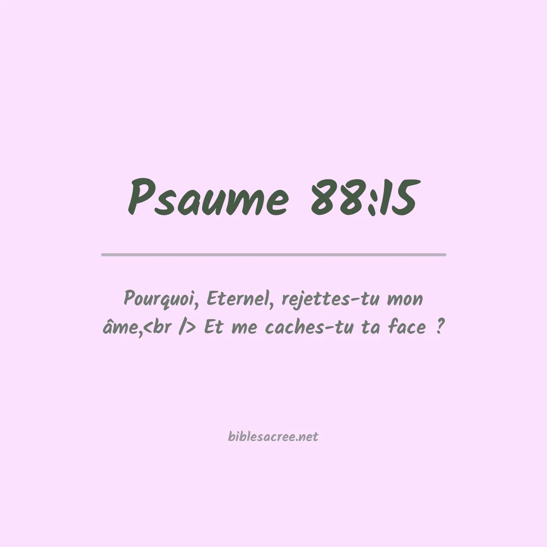 Psaume - 88:15
