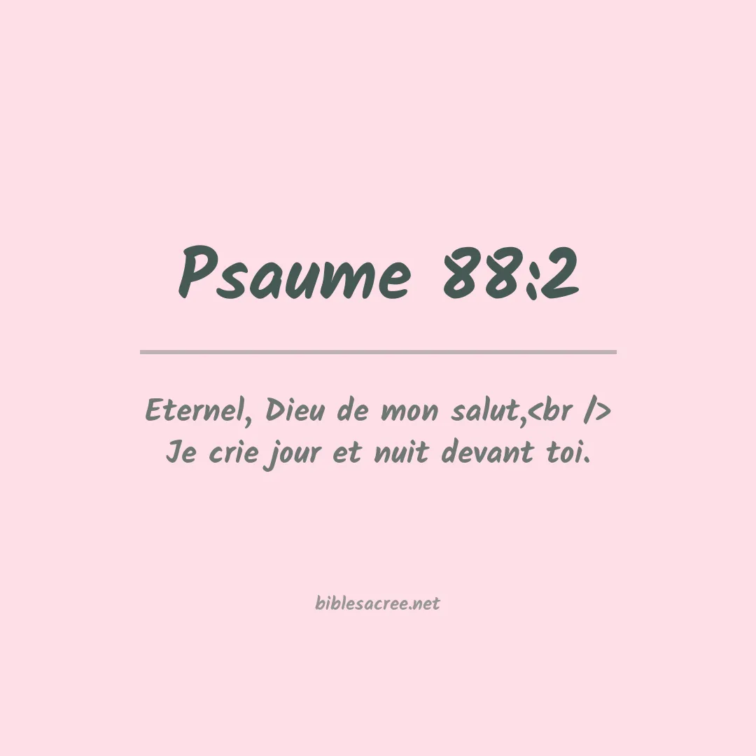 Psaume - 88:2