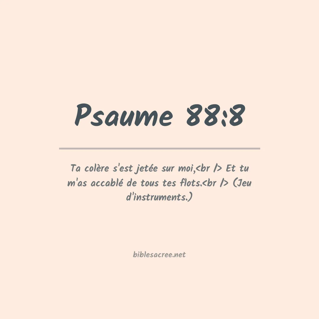 Psaume - 88:8