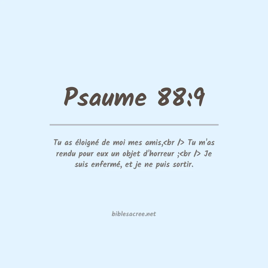 Psaume - 88:9
