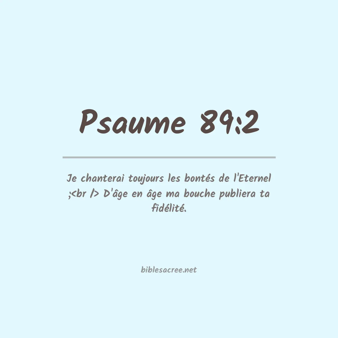 Psaume - 89:2