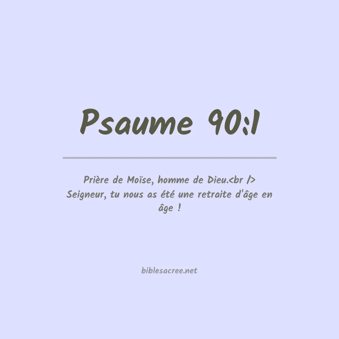 Psaume - 90:1