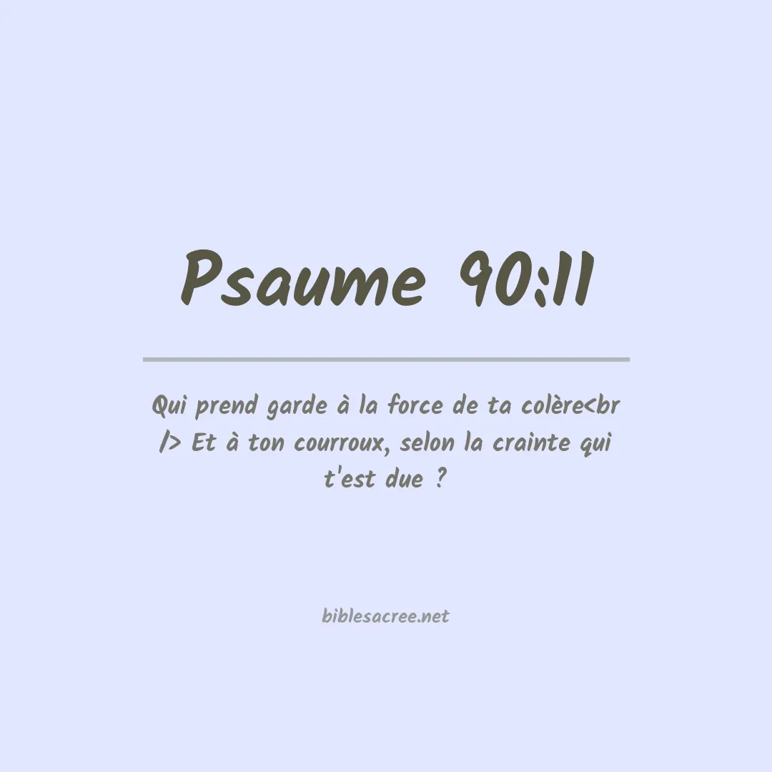 Psaume - 90:11