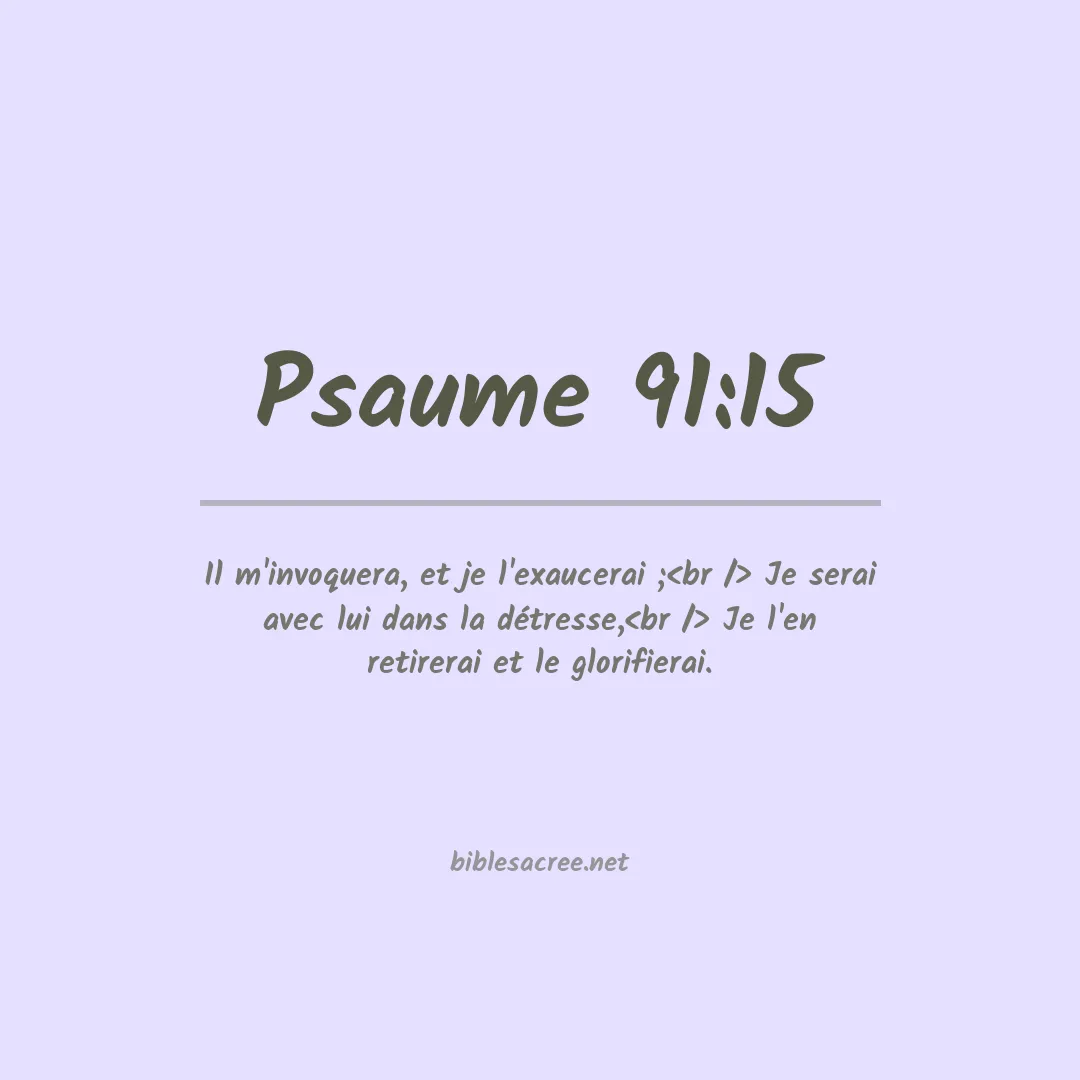 Psaume - 91:15