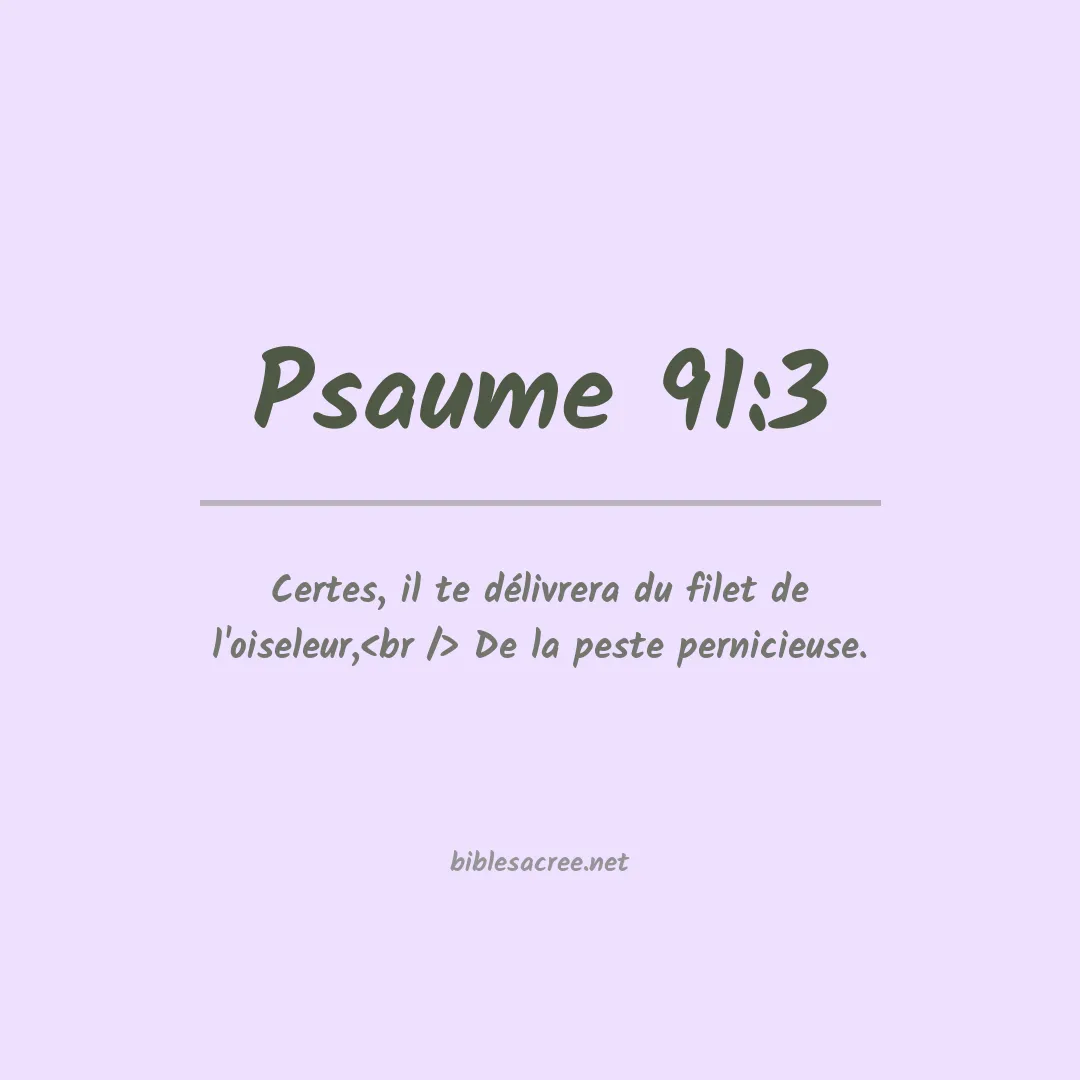 Psaume - 91:3