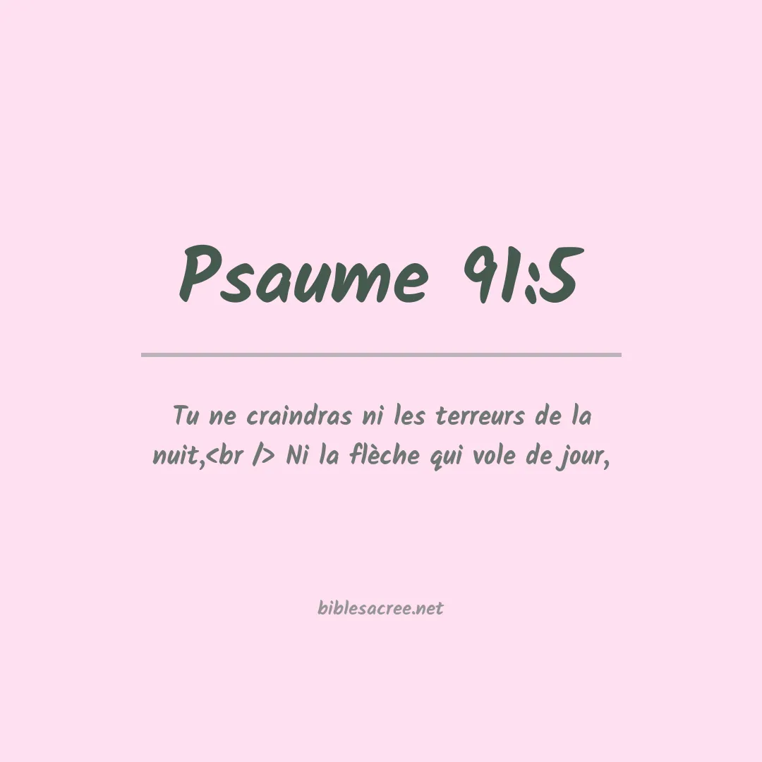 Psaume - 91:5