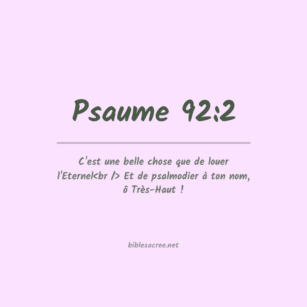 Psaume - 92:2