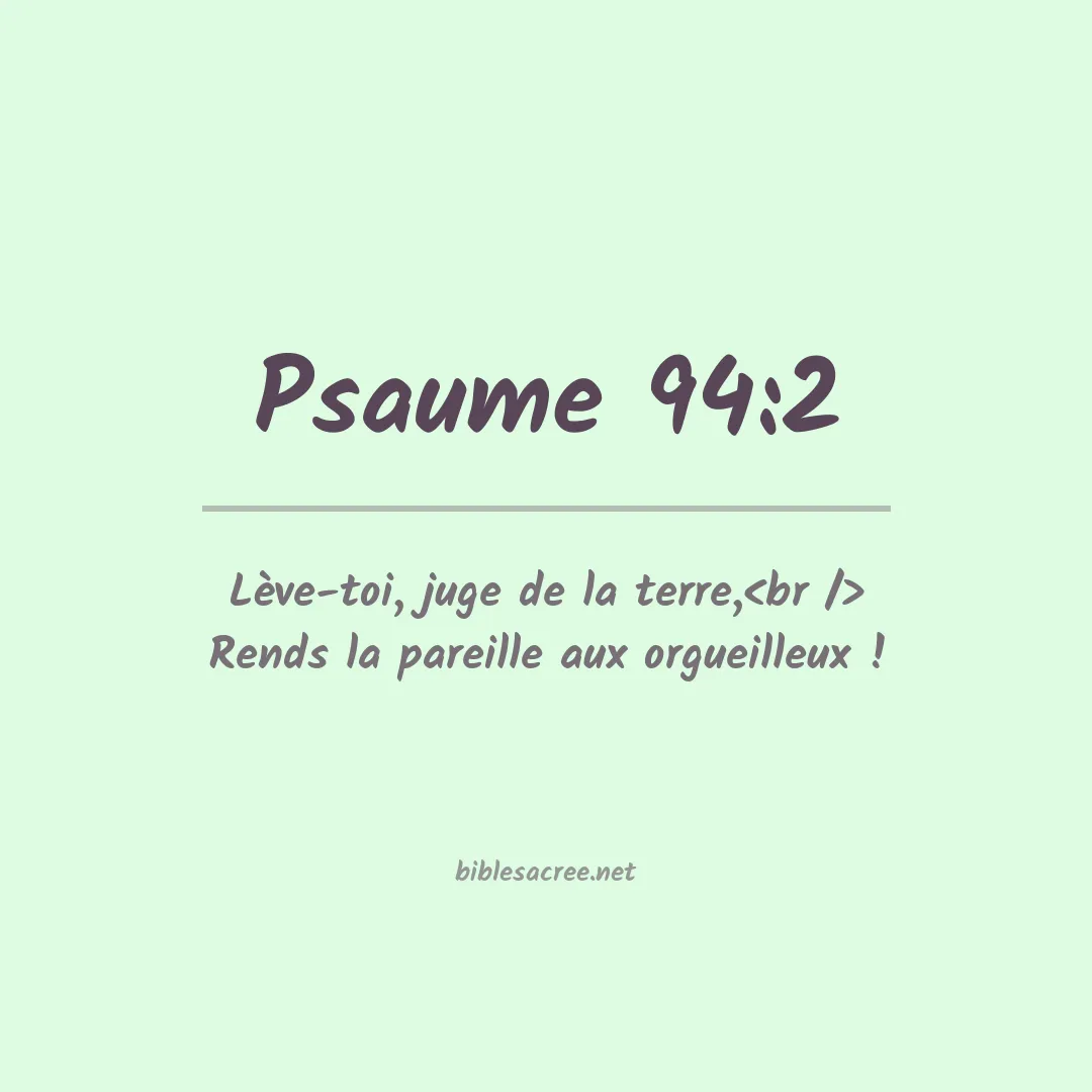 Psaume - 94:2