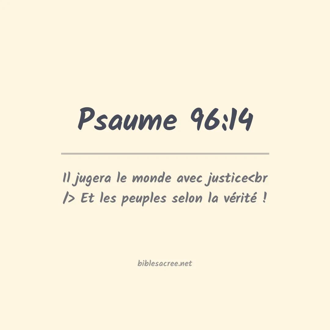 Psaume - 96:14