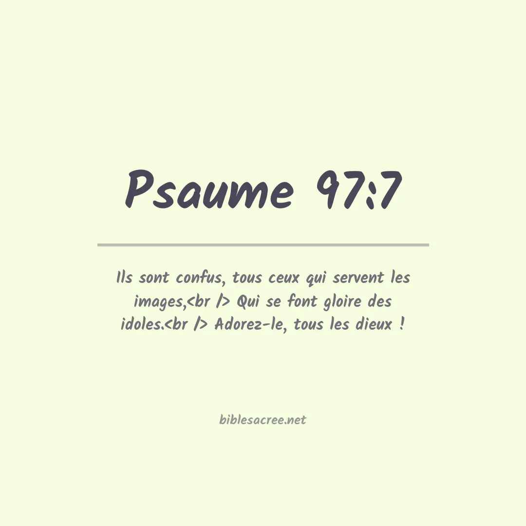 Psaume - 97:7