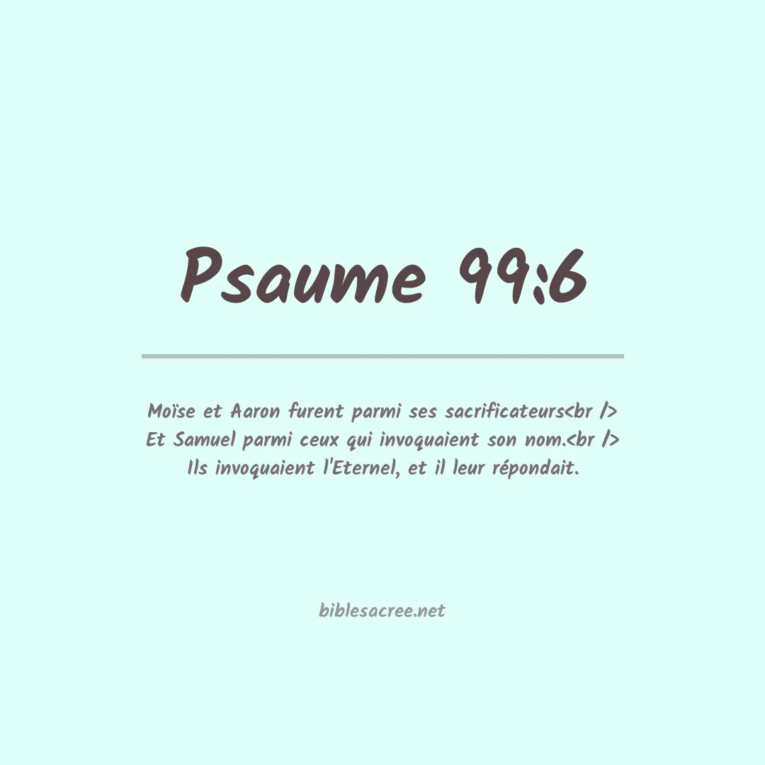 Psaume - 99:6