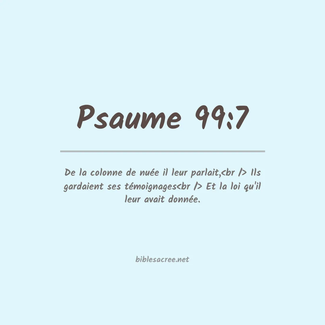 Psaume - 99:7