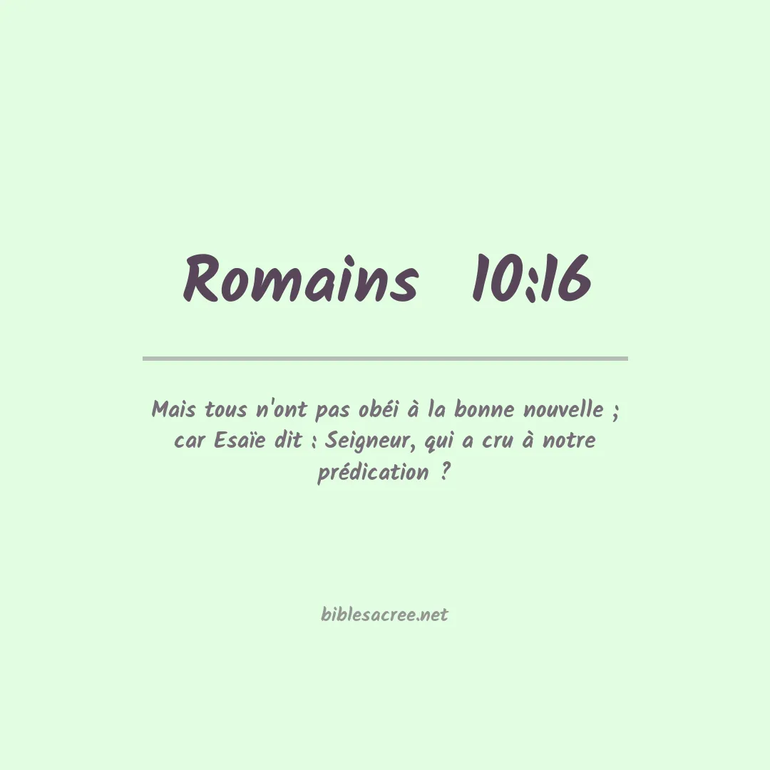 Romains  - 10:16