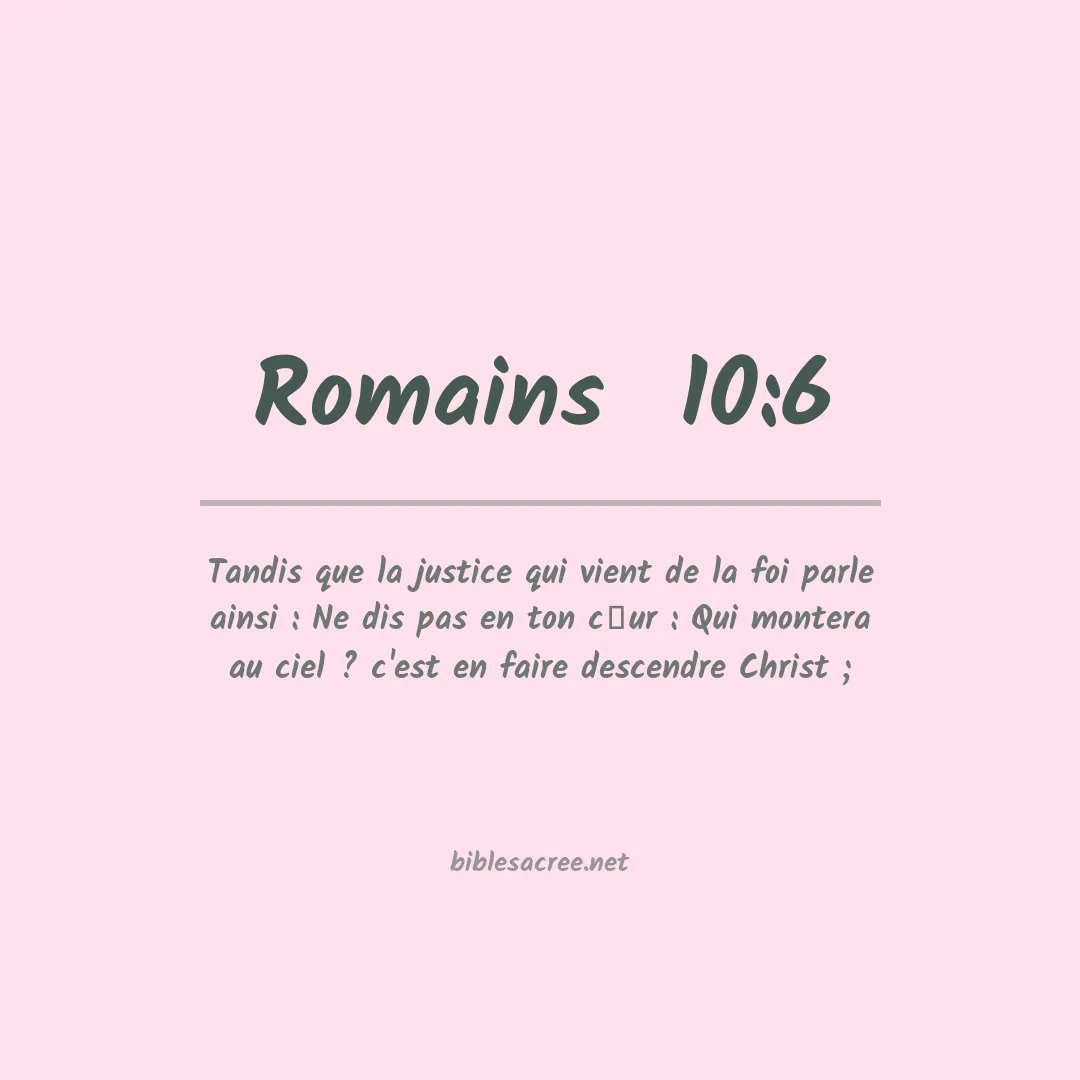 Romains  - 10:6