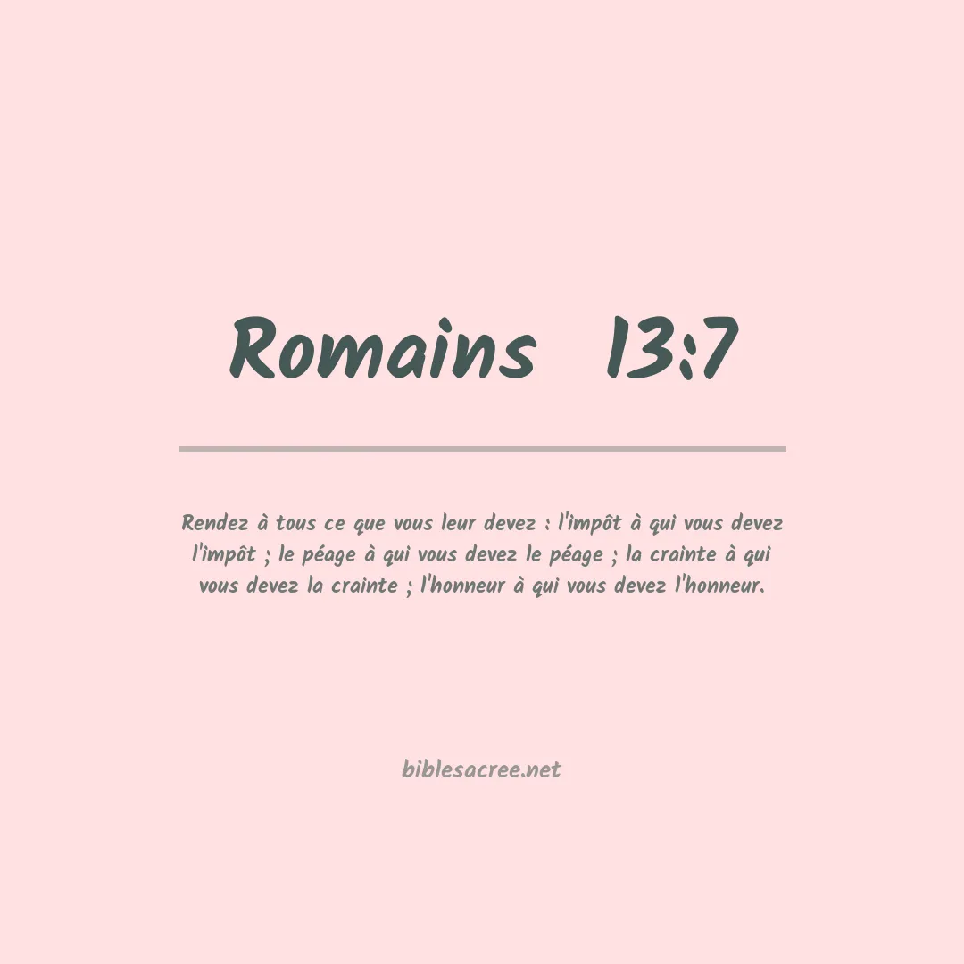 Romains  - 13:7