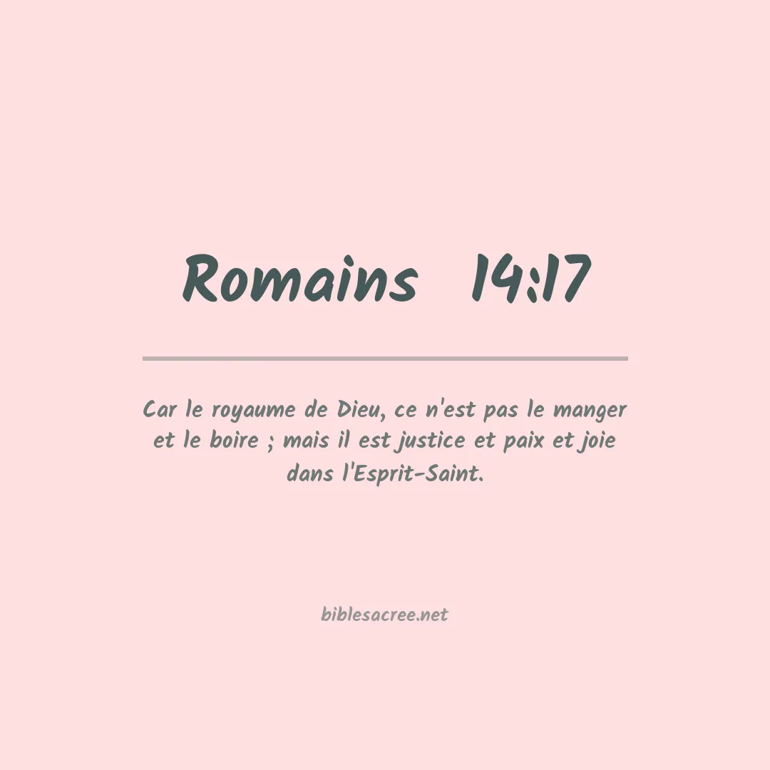 Romains  - 14:17