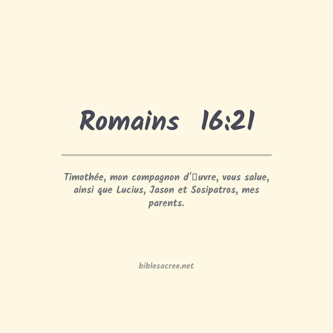 Romains  - 16:21