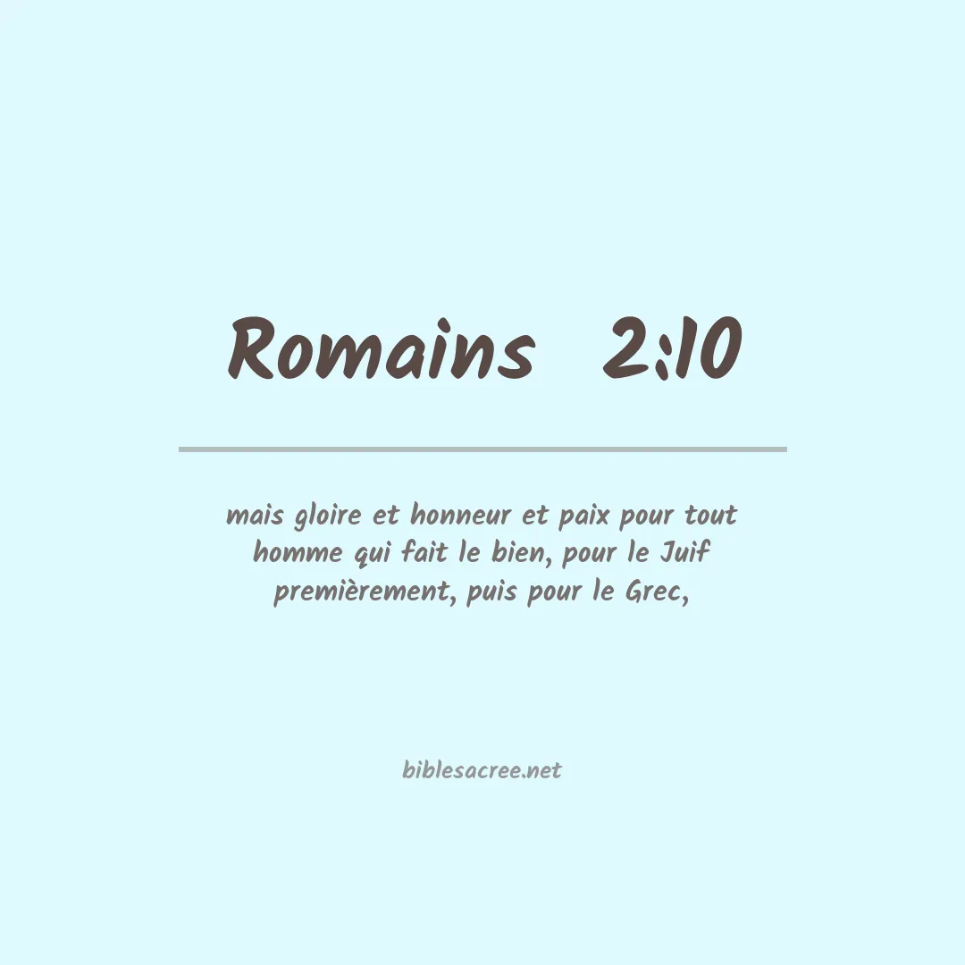 Romains  - 2:10