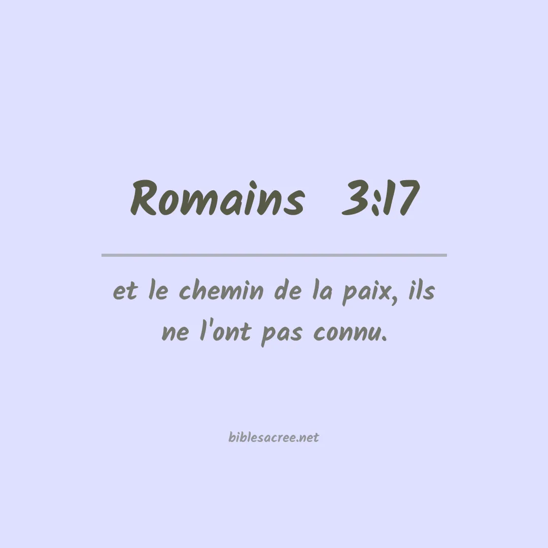 Romains  - 3:17