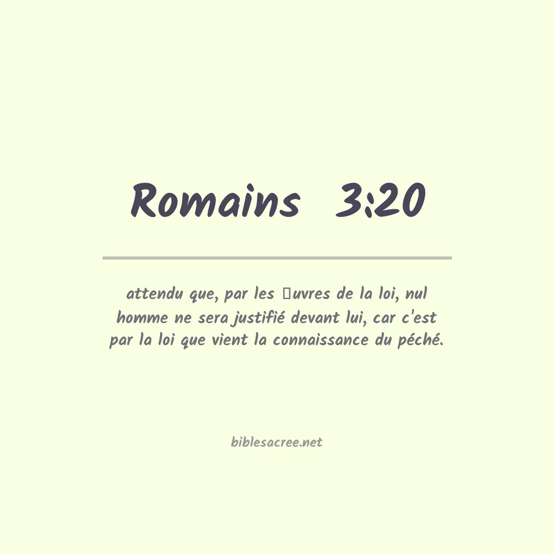 Romains  - 3:20