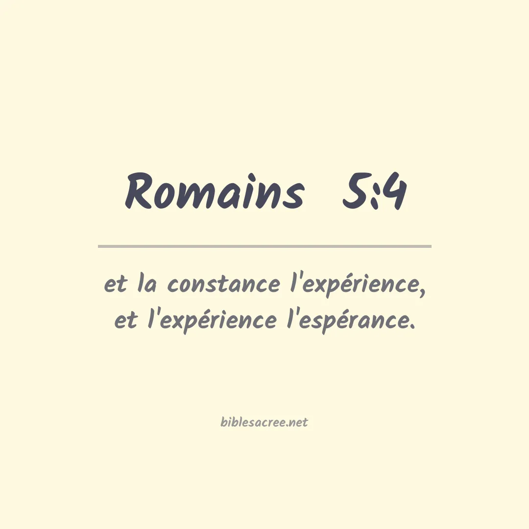 Romains  - 5:4