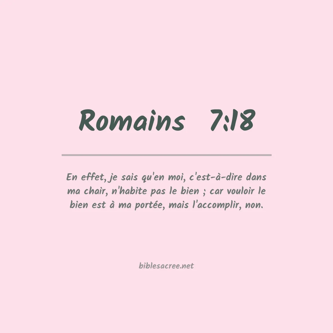 Romains  - 7:18