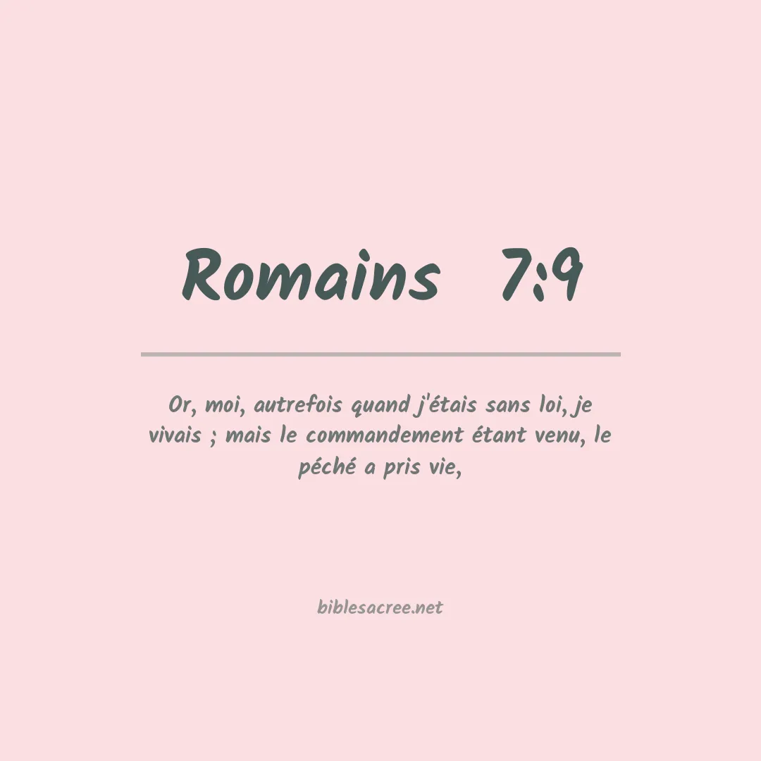Romains  - 7:9