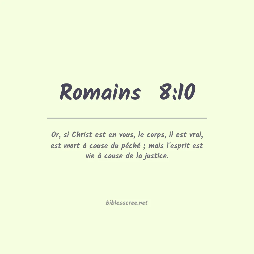 Romains  - 8:10