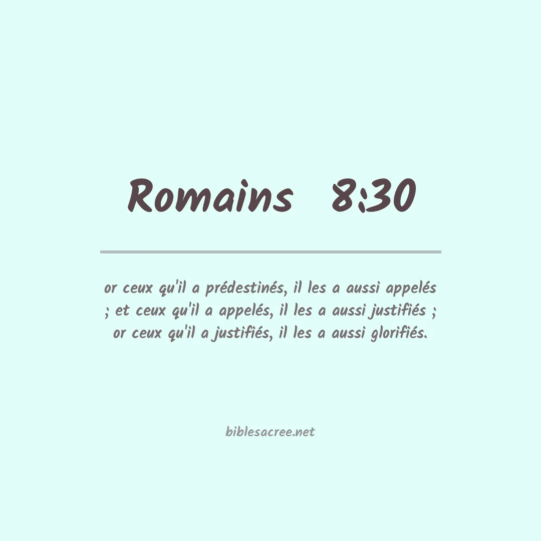 Romains  - 8:30