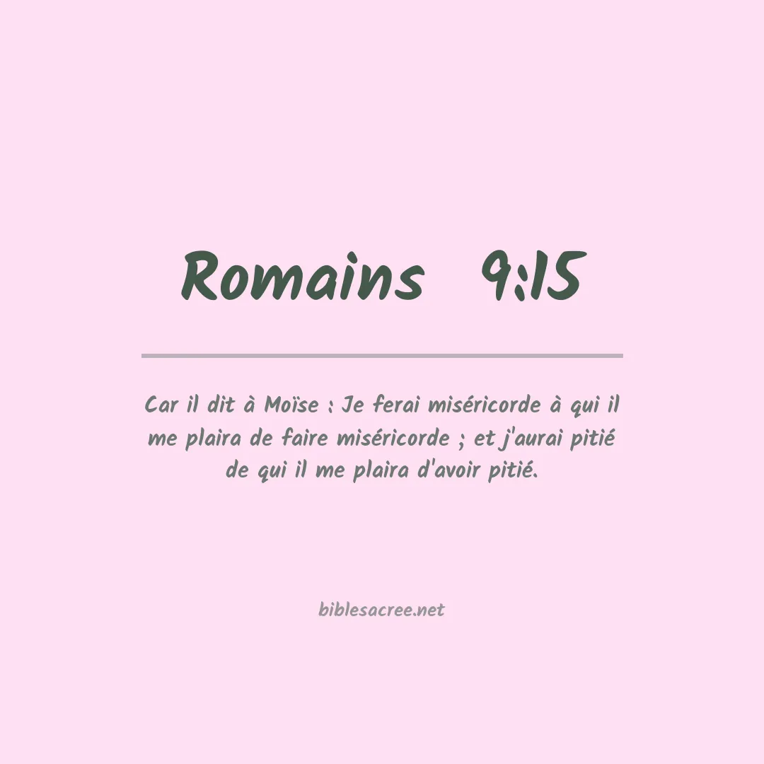 Romains  - 9:15