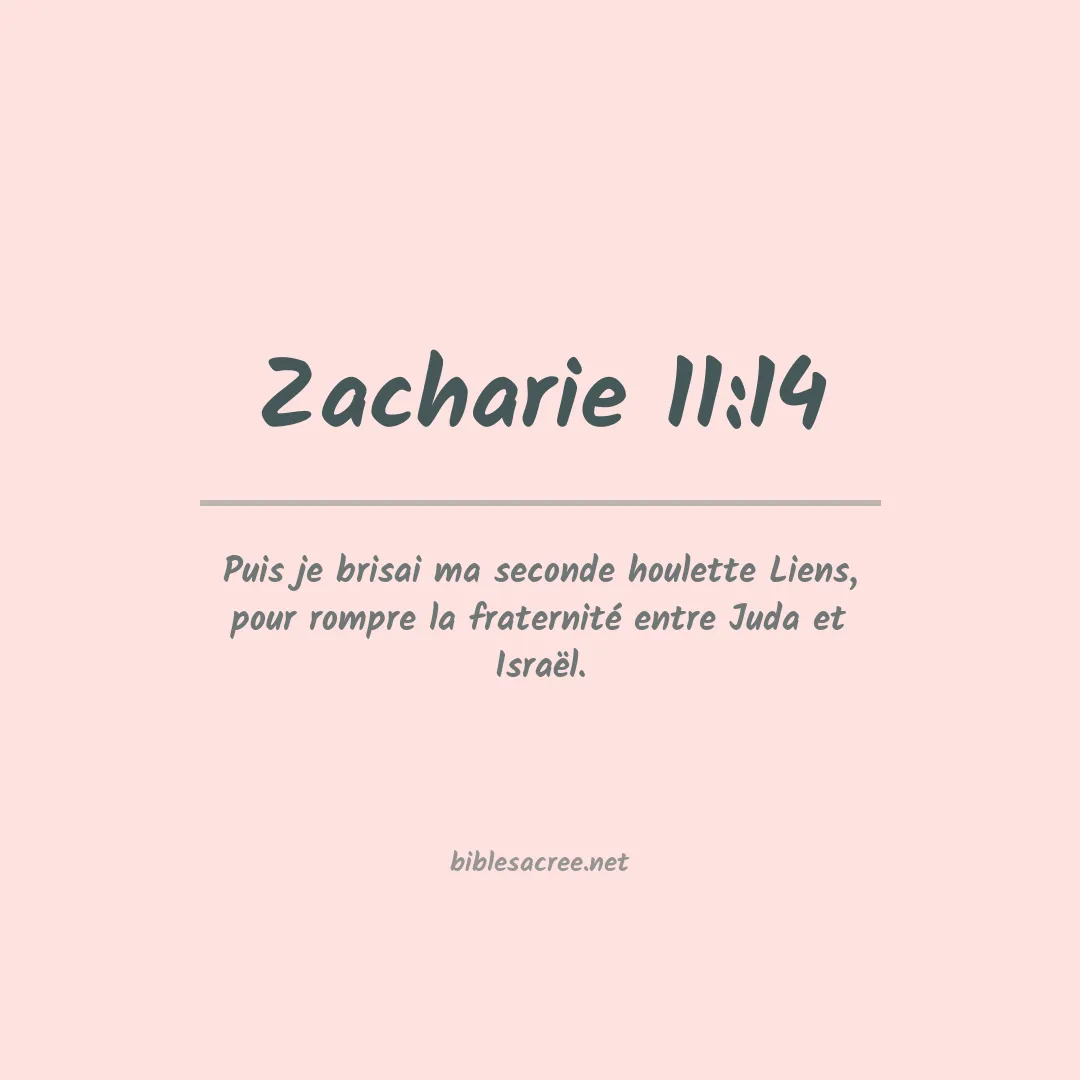 Zacharie - 11:14