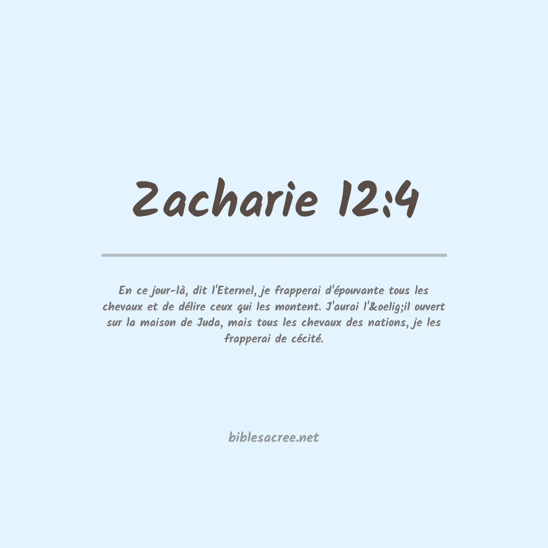 Zacharie - 12:4