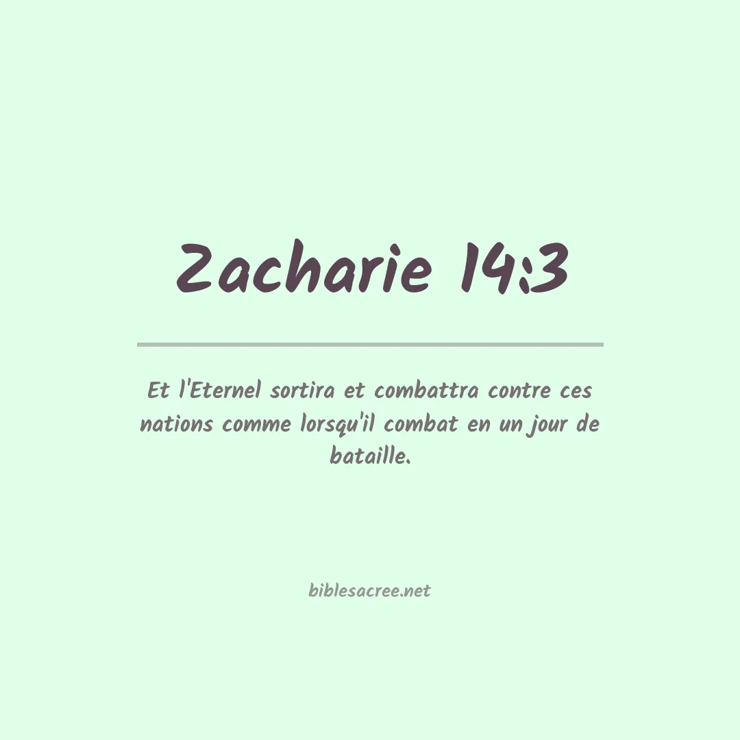 Zacharie - 14:3