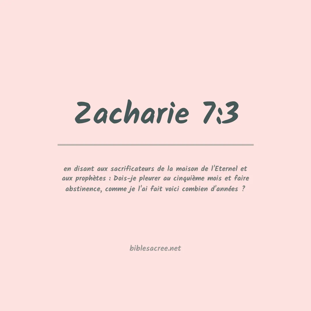 Zacharie - 7:3