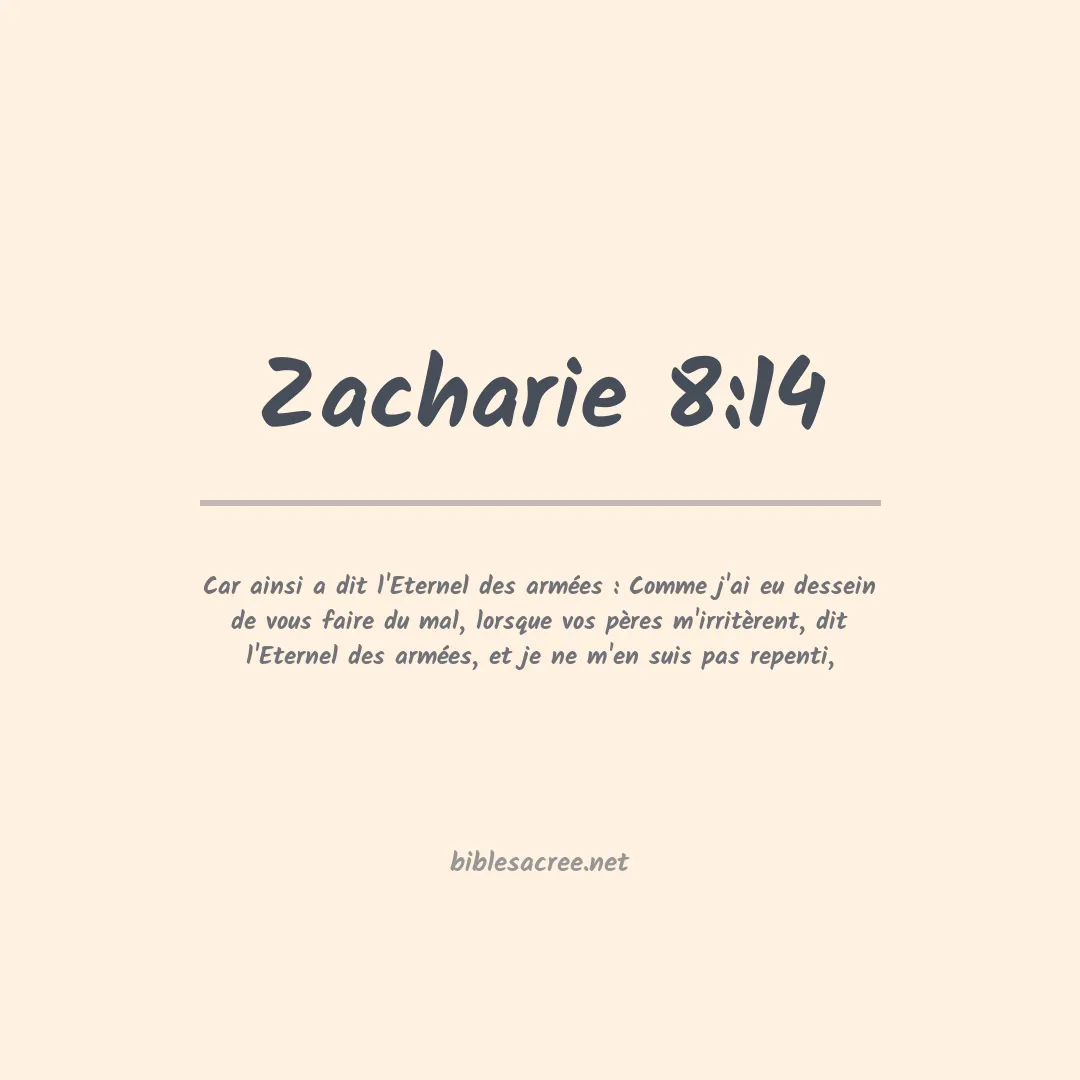 Zacharie - 8:14