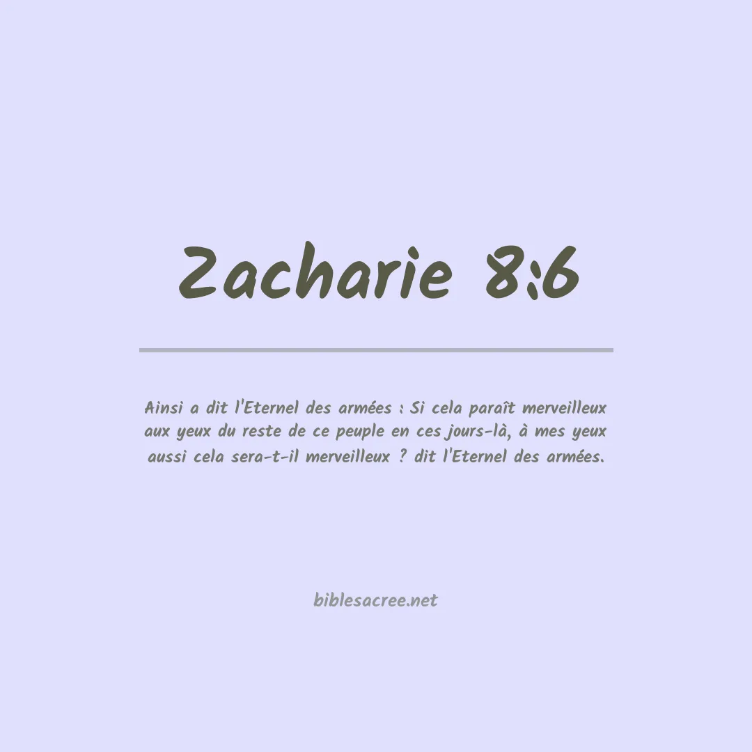 Zacharie - 8:6